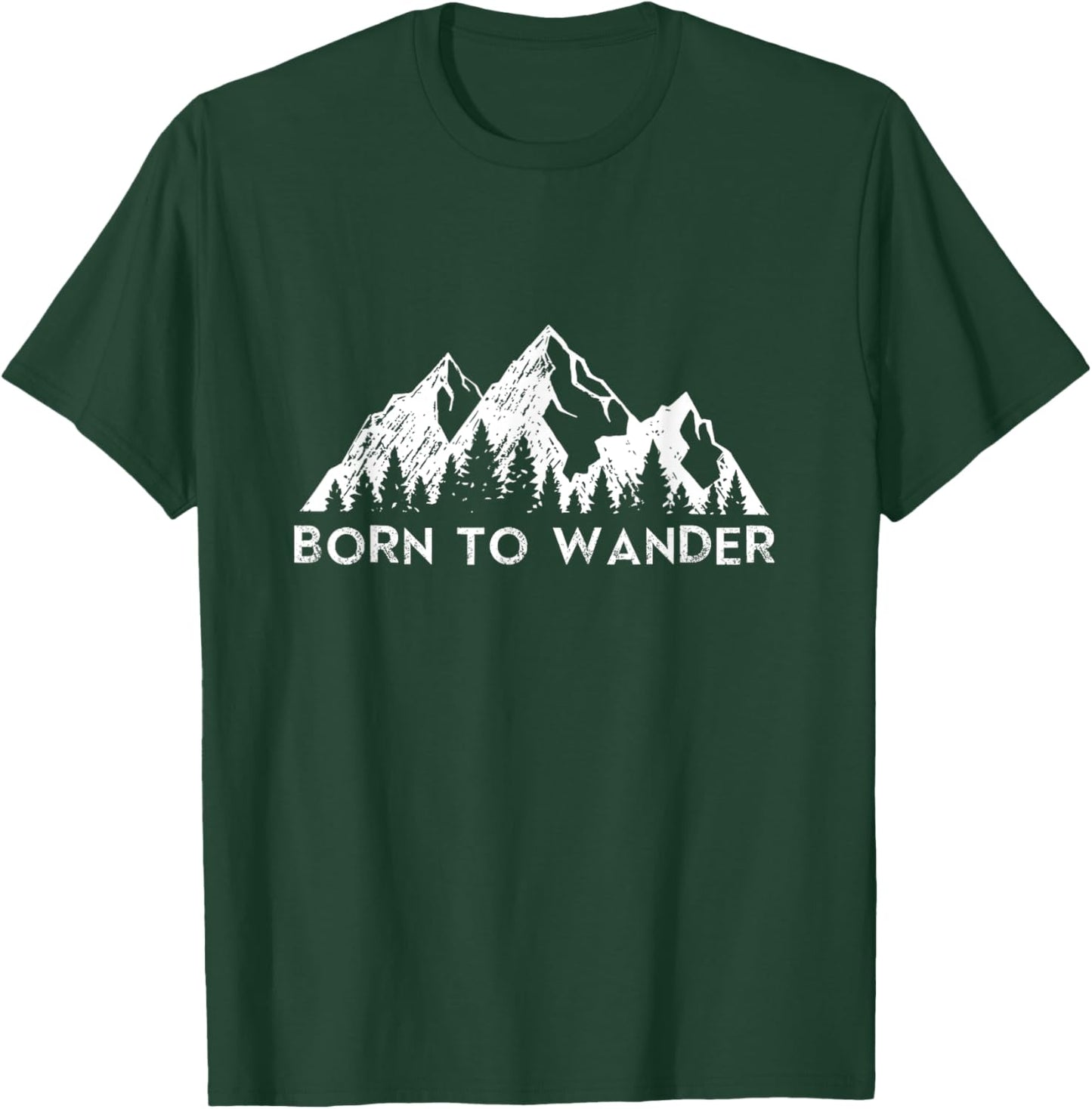 Born to Wander Trail Hiking Hiker Outdoors Camping Nomads T-Shirt - T-Shirt | Forest