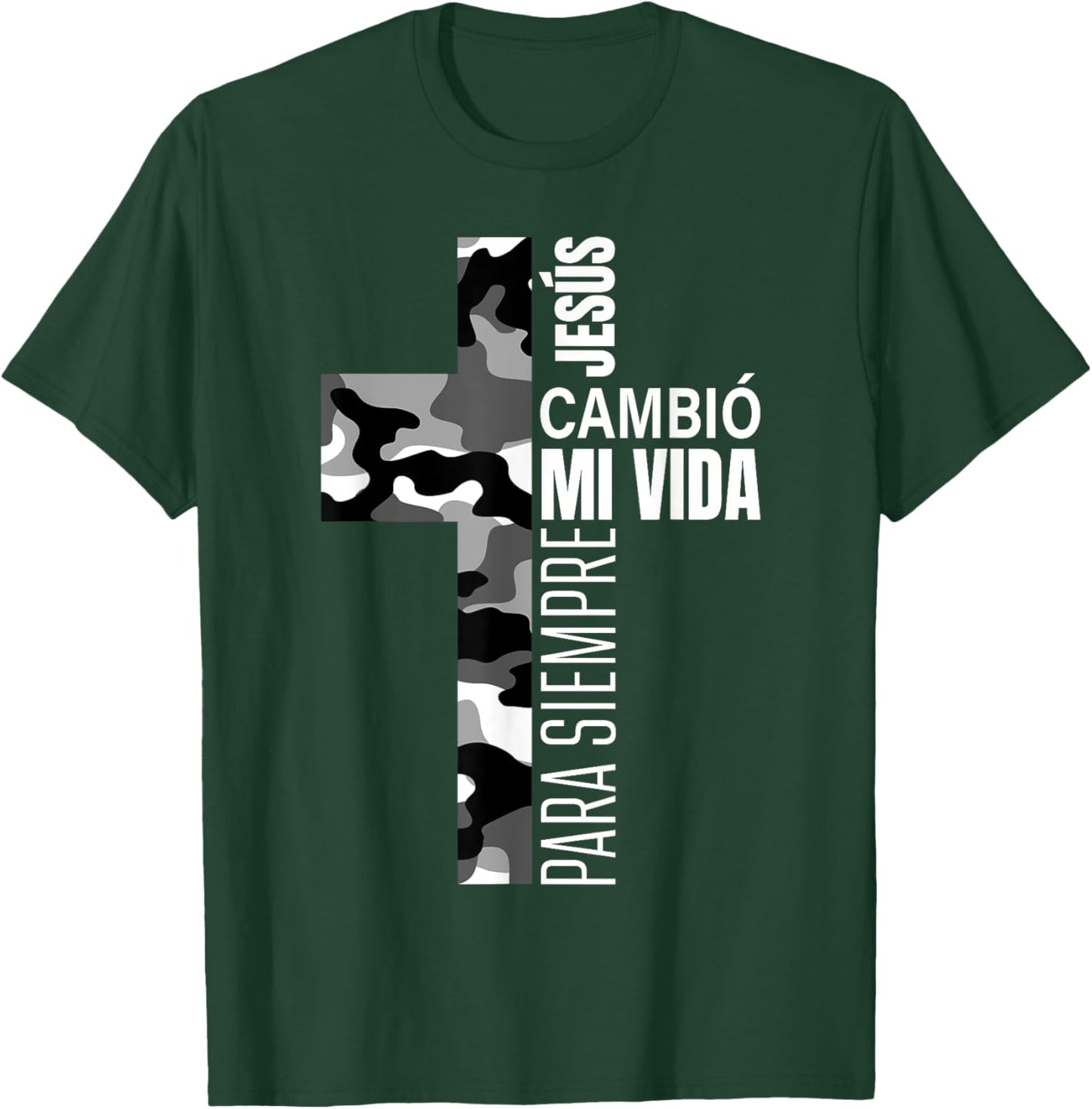 Jesús Cambió Mi Vida Christian Spanish Religious Gifts Camo T-Shirt - T-Shirt | Forest