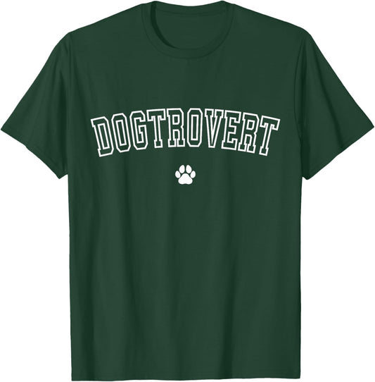 Funny Introvert Dog Trovert Cute Pet Dog Lover Dogtrovert Women T-Shirt - T-Shirt | Forest
