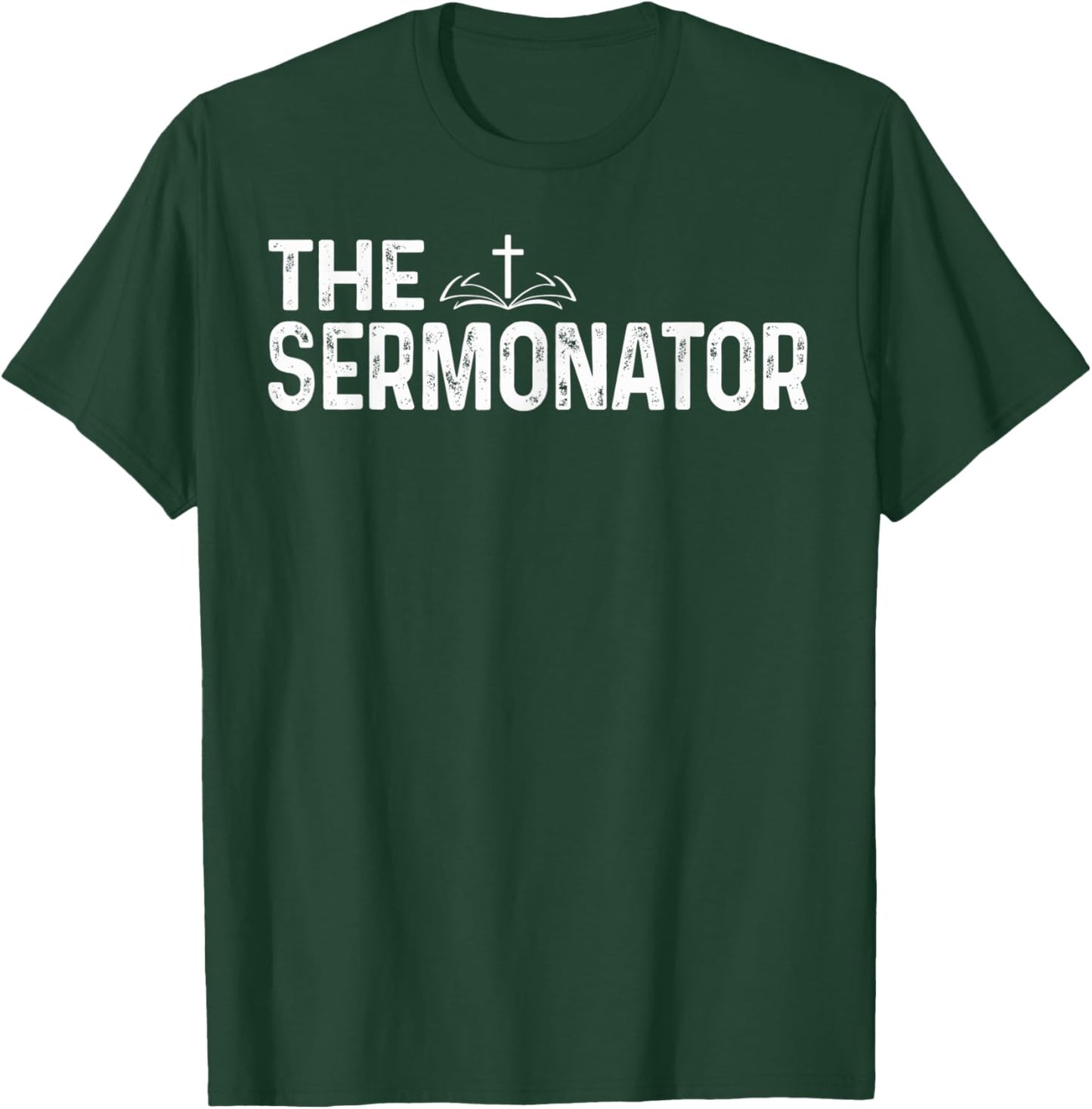 The Sermonator Pastor Christian Parish Clergy Apparel T-Shirt - T-Shirt | Forest