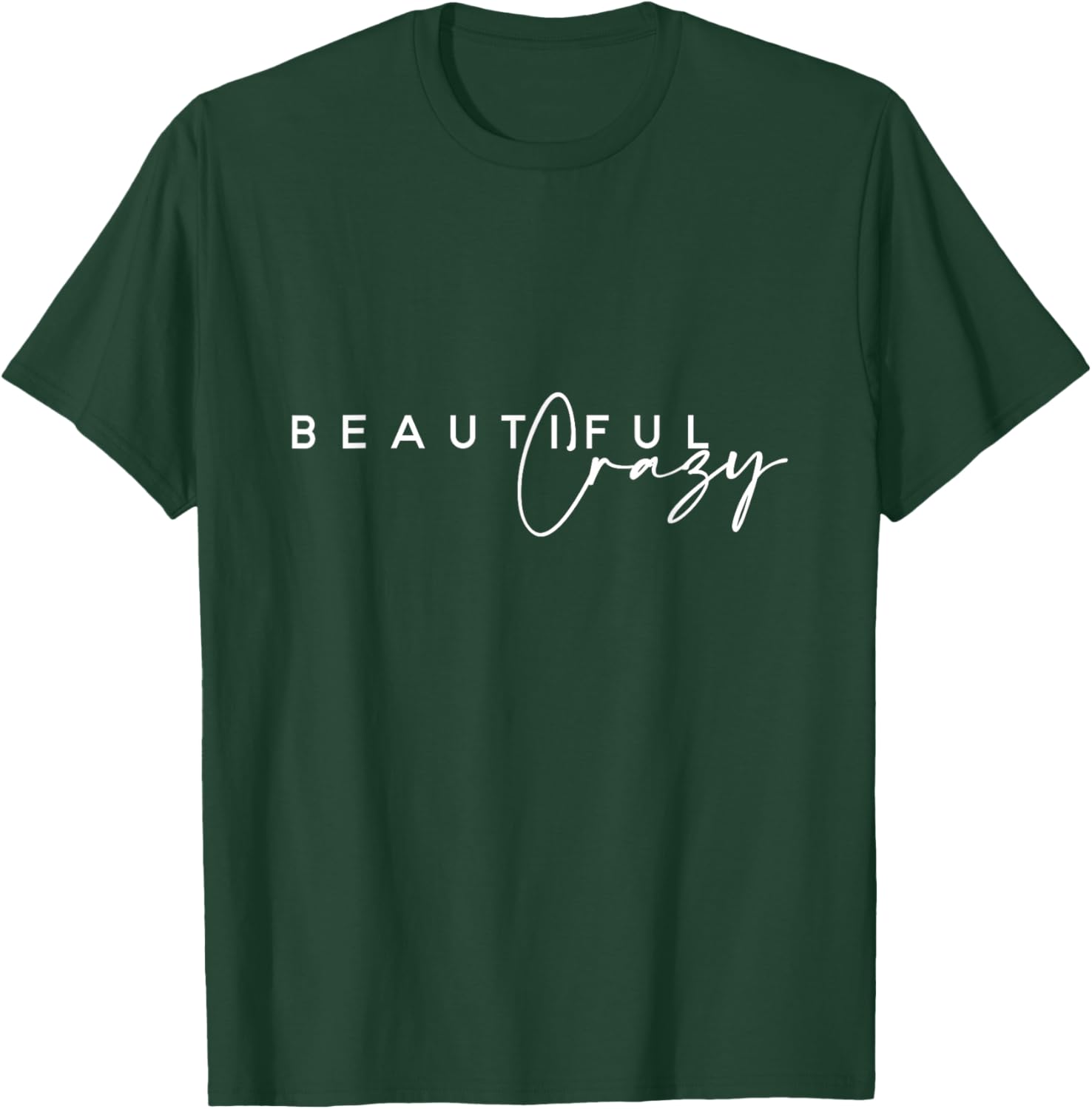 Crazy Women Beautiful Country Music Girl T-Shirt - T-Shirt | Forest