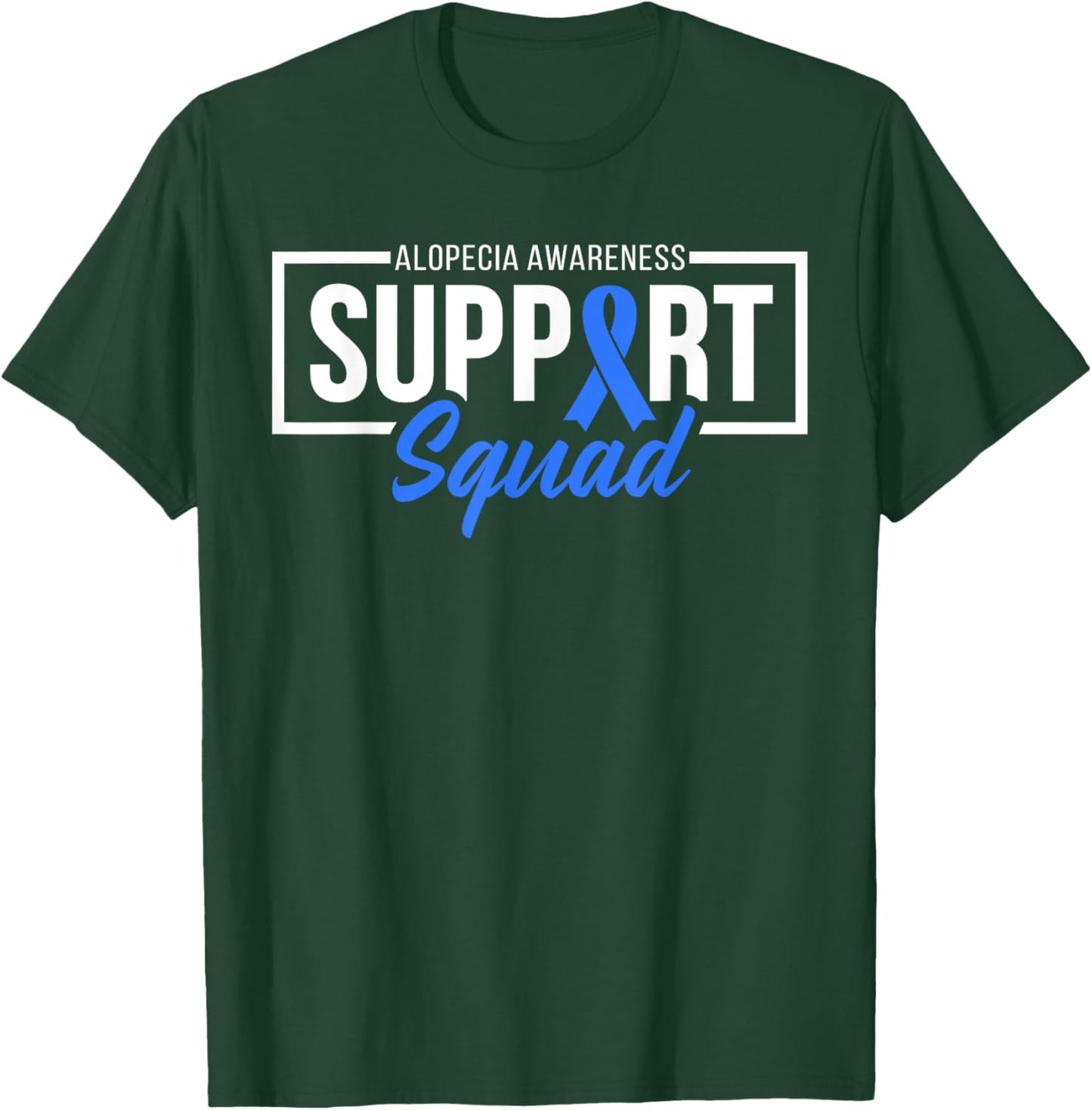 Alopecia Awareness Support Squad I Wear Blue Ribbon T-Shirt - T-Shirt | Forest