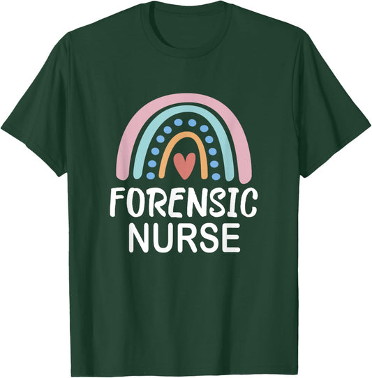 Forensic Nursing Gift Forensic Nurse T-Shirt - T-Shirt | Forest