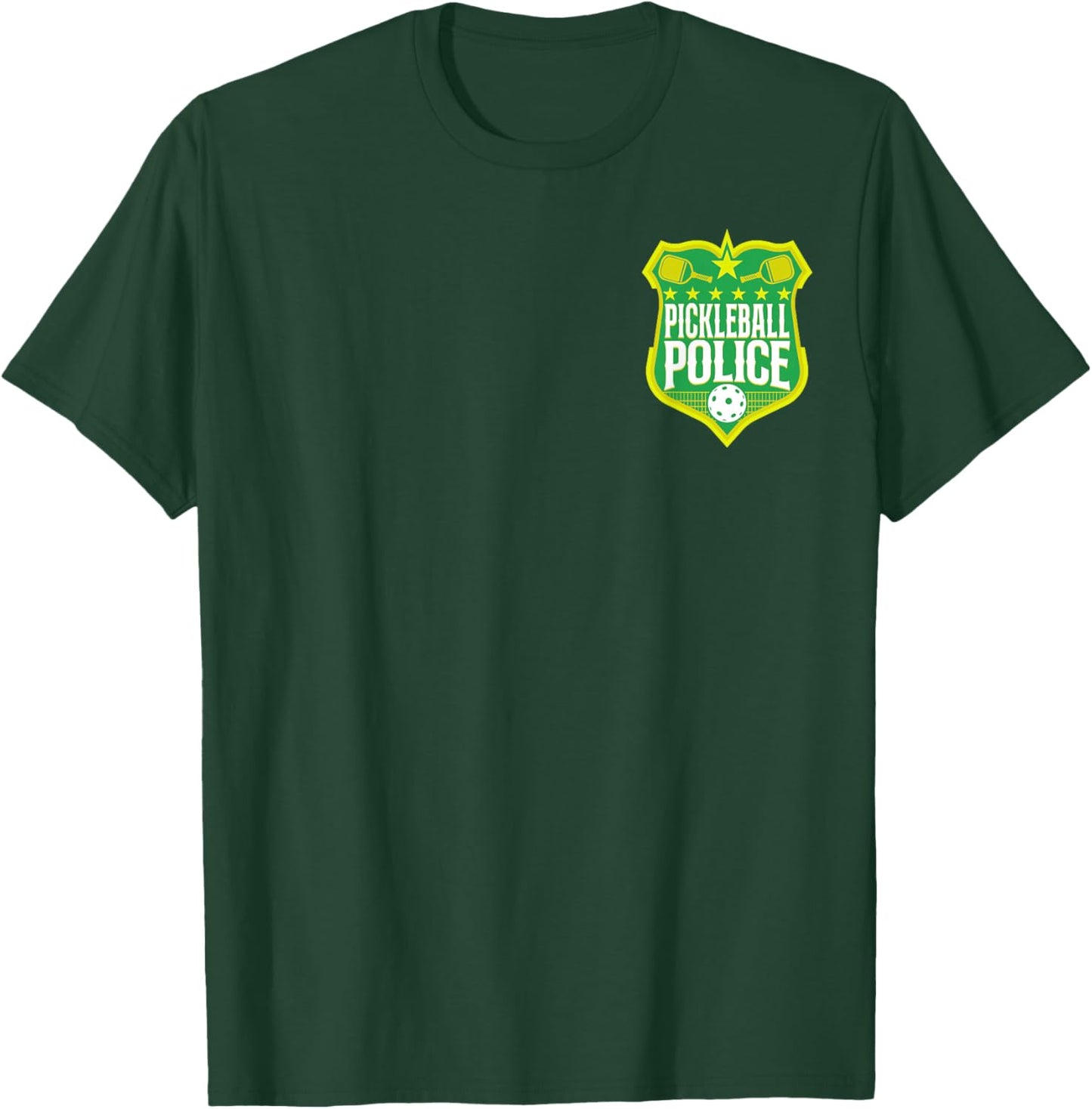 Pickleball Badge Pickleball Police T-Shirt - T-Shirt | Forest
