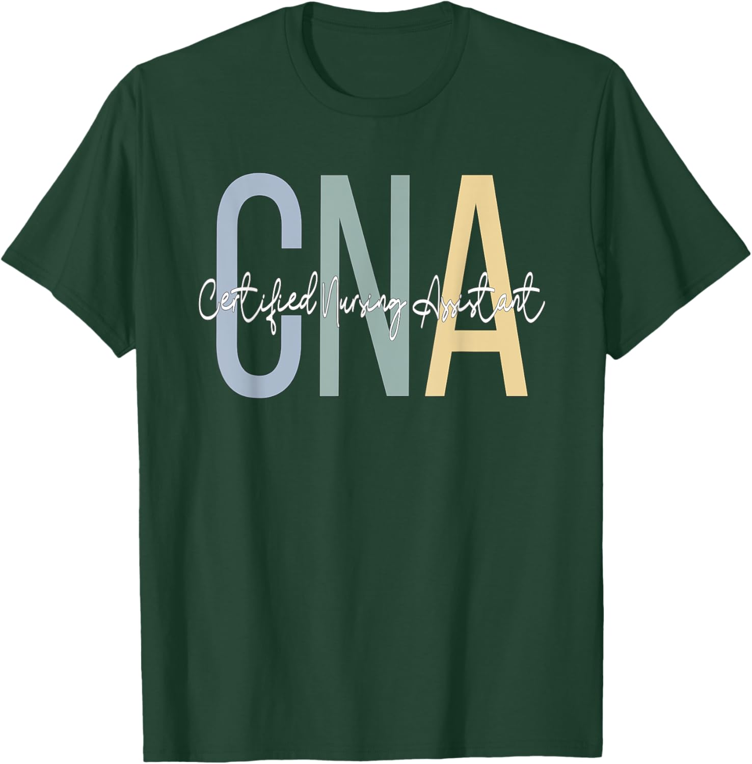 Certified Nursing Assistant Boho CNA T-Shirt - T-Shirt | Forest