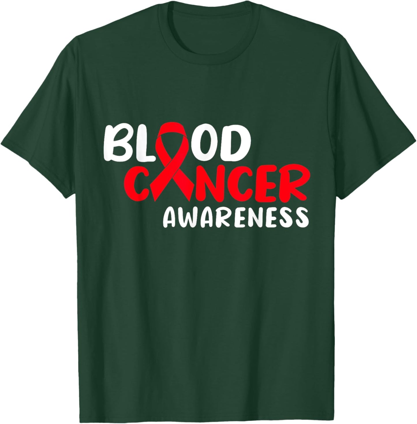 Blood Cancer Awareness T-Shirt - T-Shirt | Forest