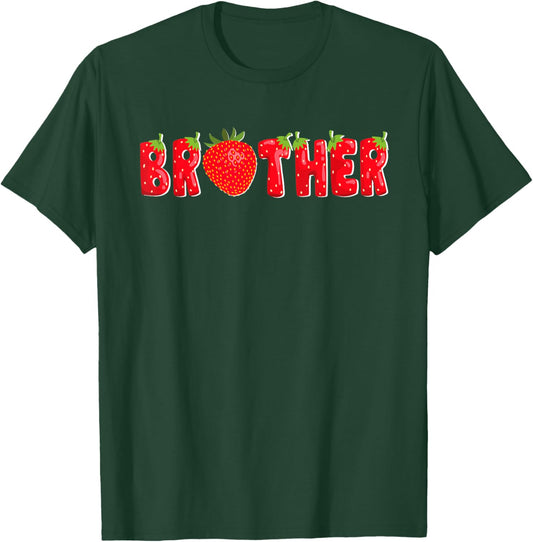 Funny Strawberry Brother Fruit Birthday Family Matching T-Shirt - T-Shirt | Forest