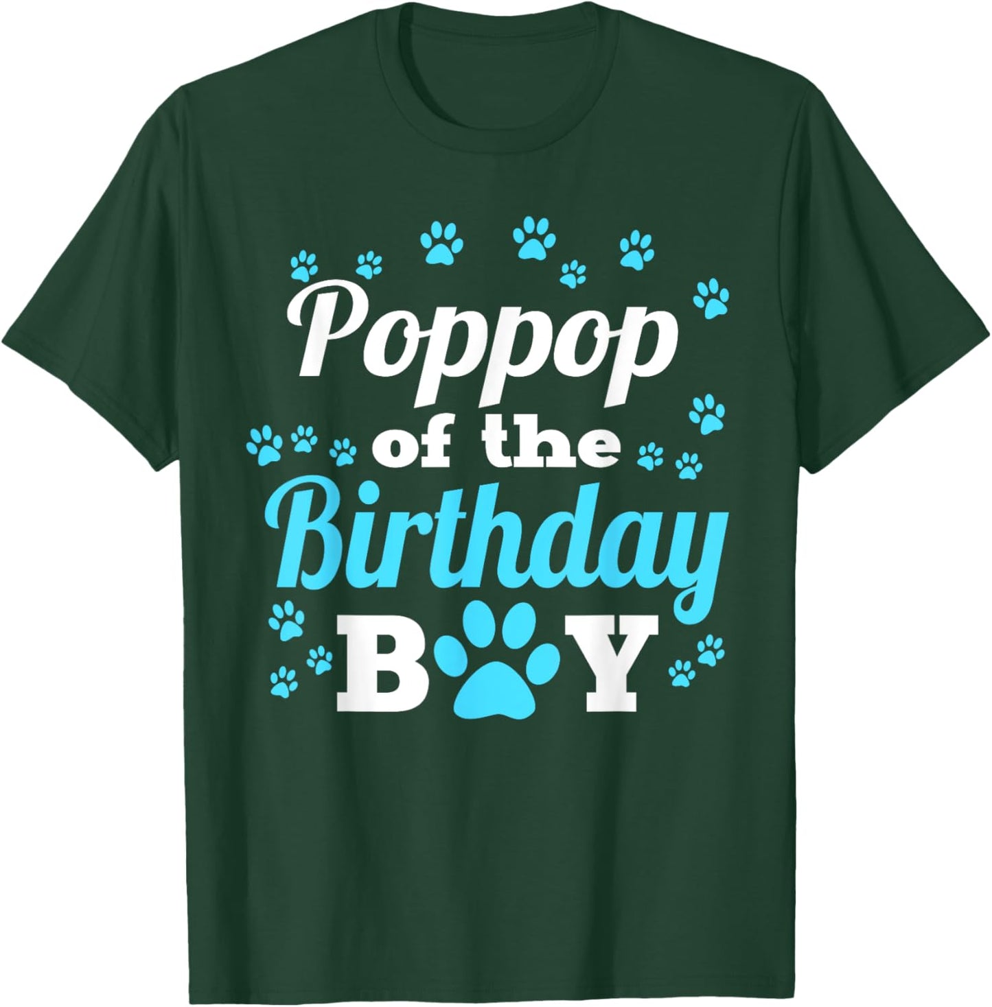 Poppop Of The Birthday Boy Dog Paw Bday Party Celebration T-Shirt - T-Shirt | Forest