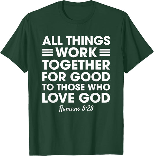 All Things Work Together For Good Romans 8:28 Christian Red T-Shirt - T-Shirt | Forest