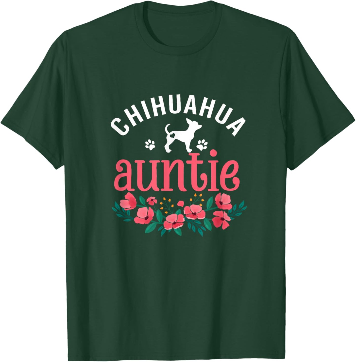 Chihuahua Auntie Dog Gifts Aunt Dog Lover Christmas T-Shirt - T-Shirt | Forest