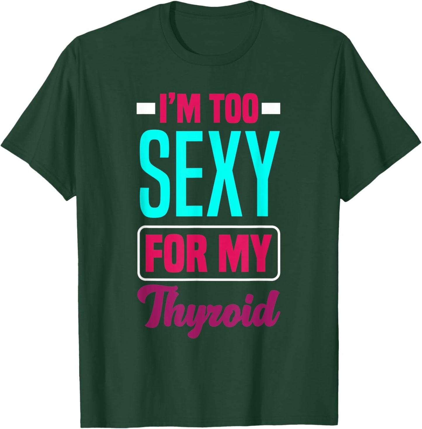 Thyroid Cancer Survivor Thyroid Cancer Awareness T-Shirt - T-Shirt | Forest