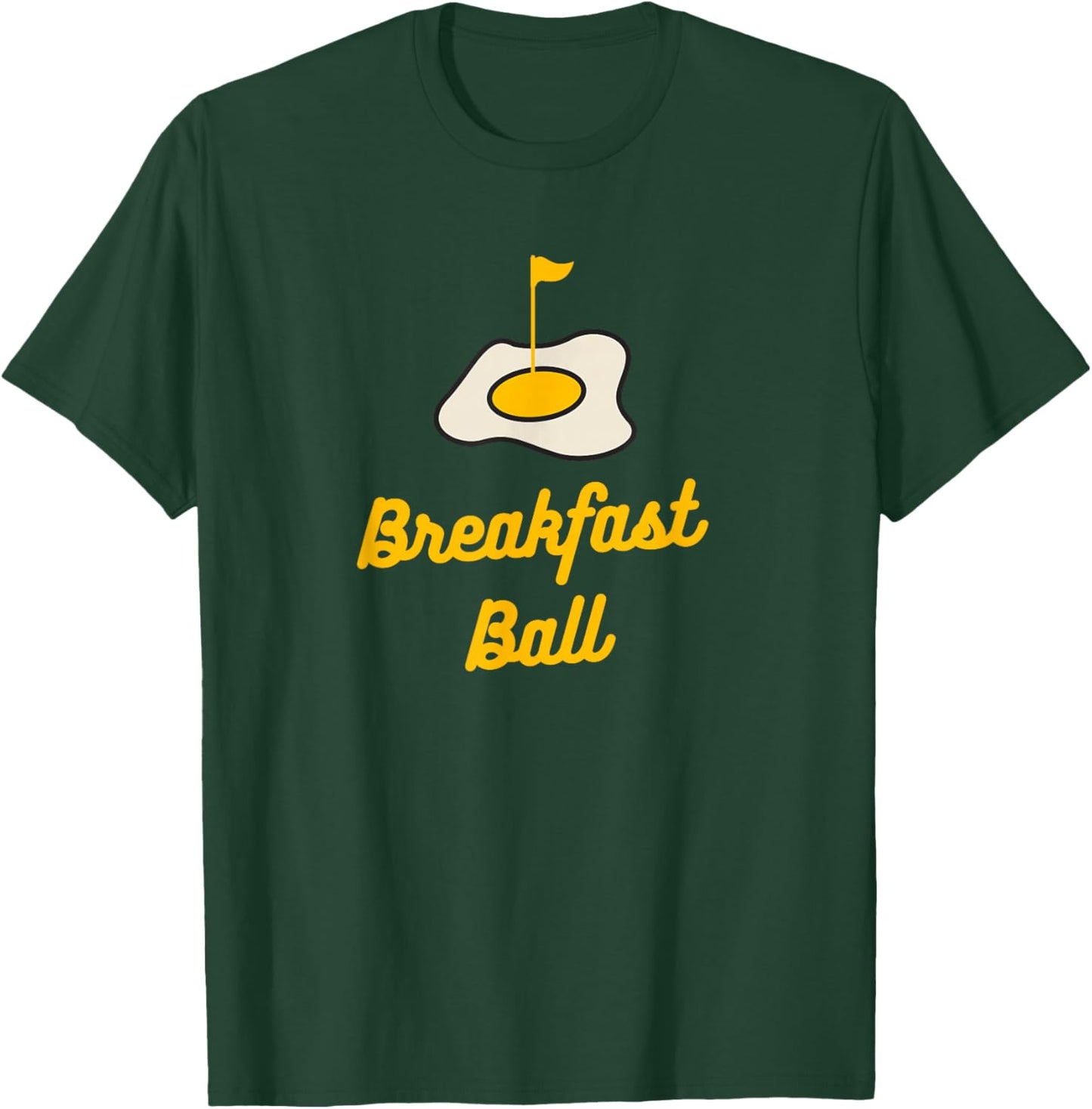 Breakfast Ball Mulligan Golf T-Shirt - T-Shirt | Forest