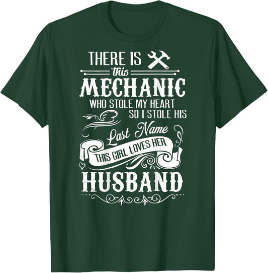 Funny Shirt This Mechanic Stole My Heart! Husband T-Shirt - T-Shirt | Forest