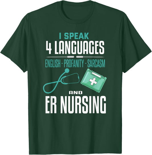 Funny Emergency Nurse Shirt Sarcastic ER Nurse T-Shirt - T-Shirt | Forest