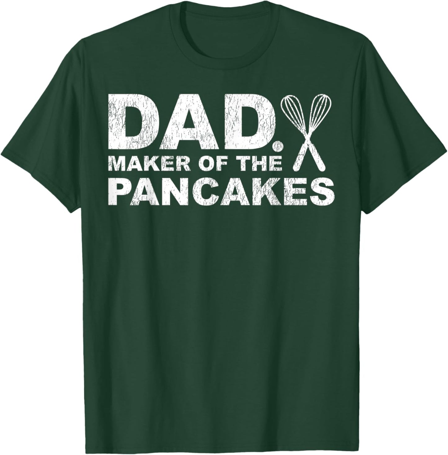 Funny Pancake Lover Dad Maker Of The Pancakes Father's Day T-Shirt - T-Shirt | Forest