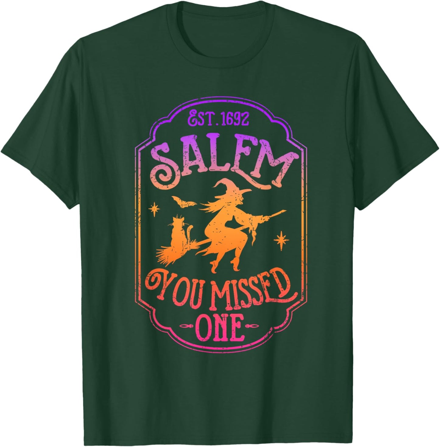 Salem You Missed One Halloween Feminist Witch Trials T-Shirt - T-Shirt | Forest