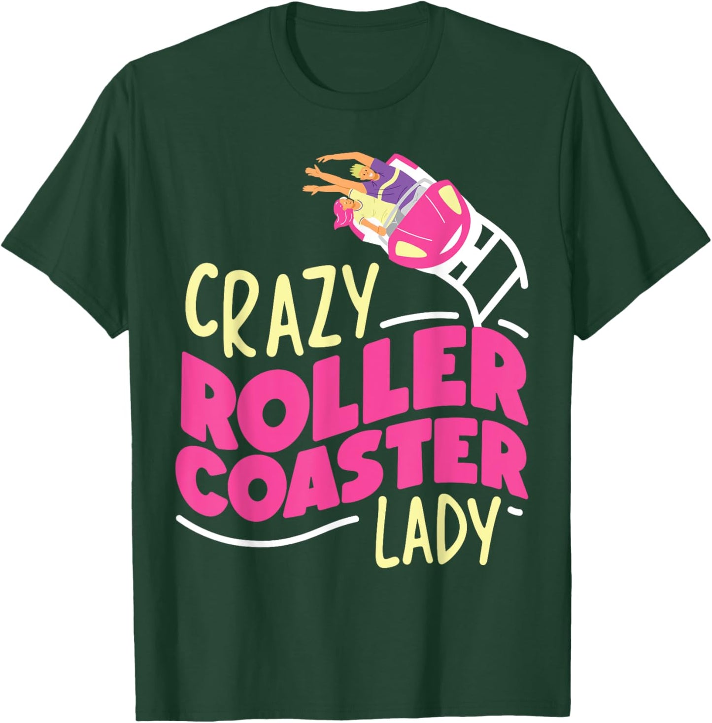 Roller Coaster Girl Crazy Roller Coaster Lady T-Shirt - T-Shirt | Forest
