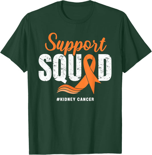 Kidney Cancer Support Squad Orange Ribbon Cancer awareness T-Shirt - T-Shirt | Forest