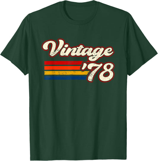 Retro Vintage 78 44 Years Old 44th Birthday Since 1978 T-Shirt - T-Shirt | Forest