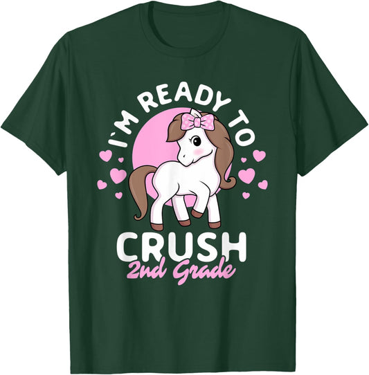 I'm Ready To Crush 2nd Grade First Day Of Second Grader Girl T-Shirt - T-Shirt | Forest