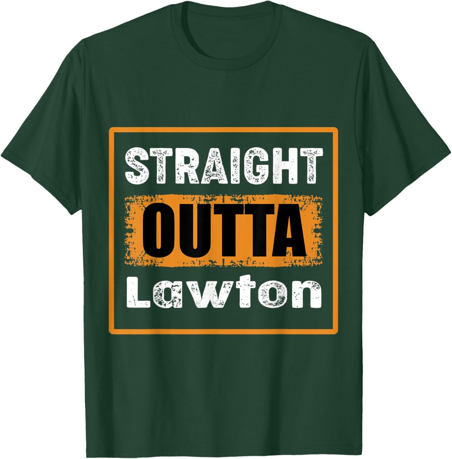 Straight Outta Lawton Oklahoma USA Retro Distressed Vintage T-Shirt - T-Shirt | Forest