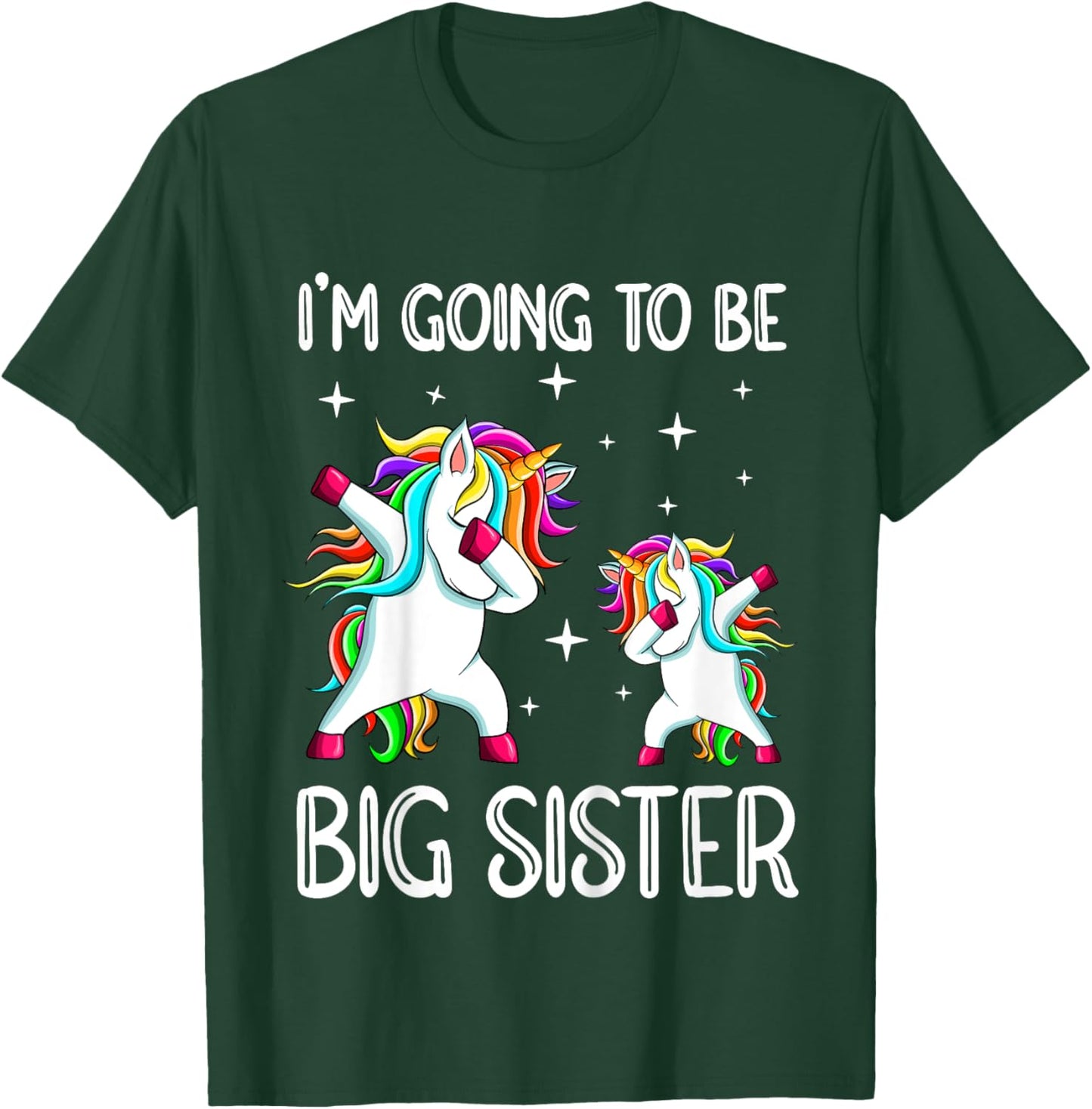 I'm Going To Be A Big Sister Shirt Unicorn Big Sister T-Shirt - T-Shirt | Forest