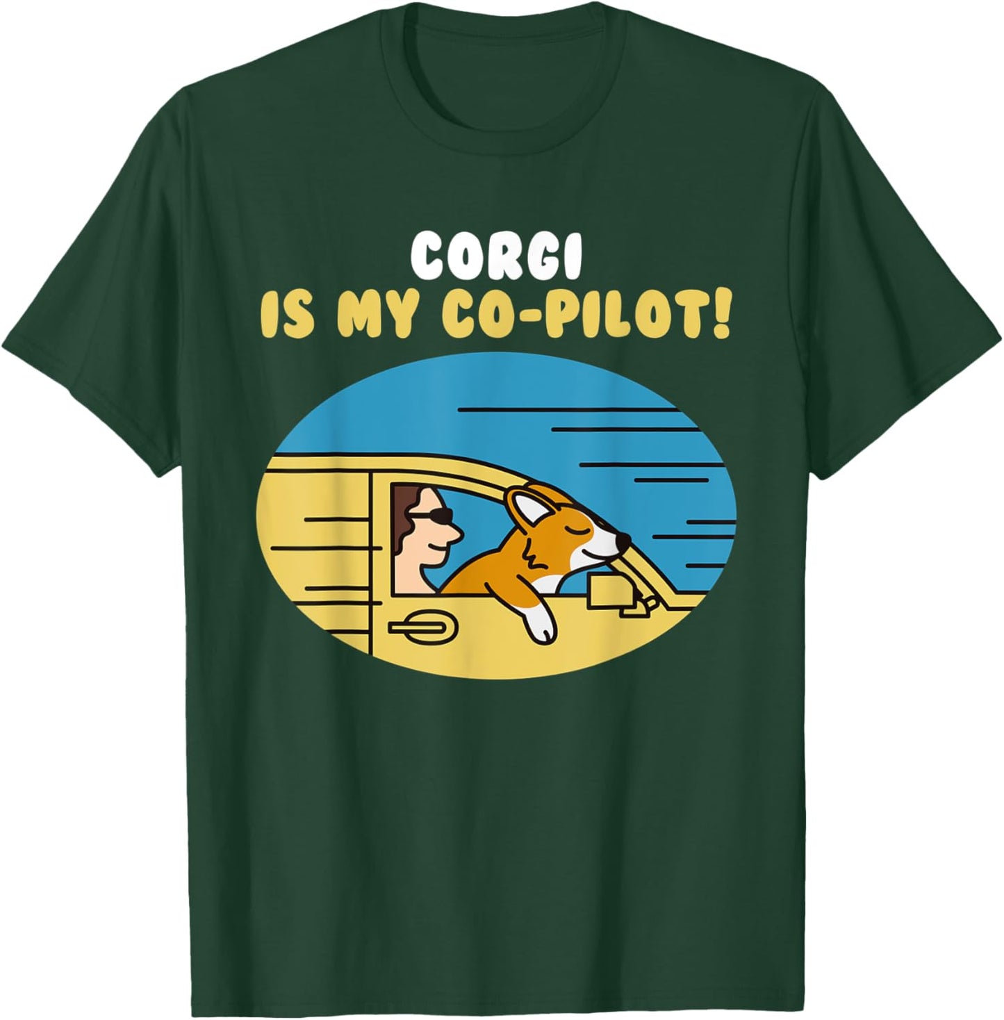 Corgi Is My Co-Pilot Dog Women Kids T-Shirt - T-Shirt | Forest