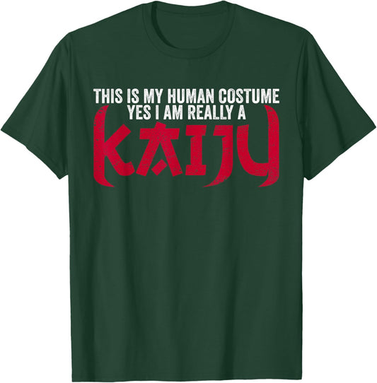 Funny Kaiju Monster This Is My Human Costume I Am A Kaiju T-Shirt - T-Shirt | Forest