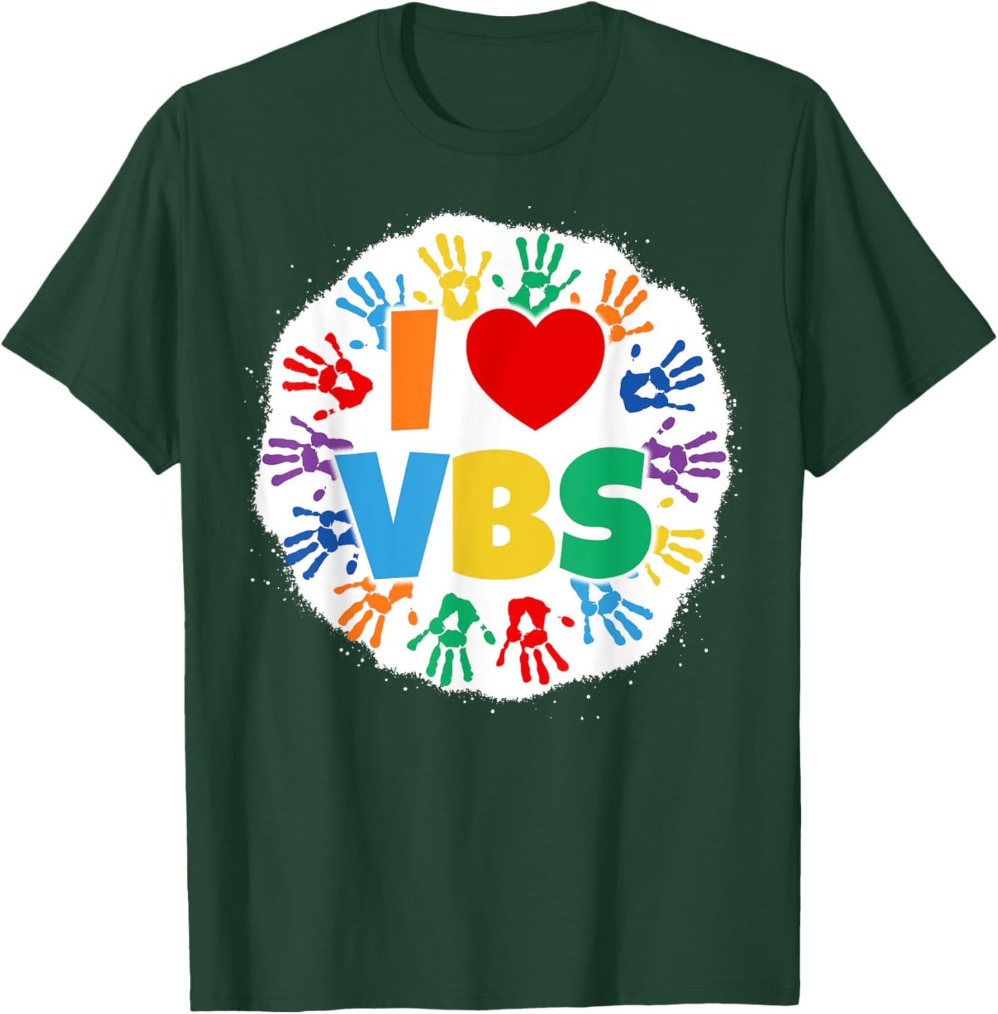 2022 Vacation Bible School Bleached Handprints I Love VBS T-Shirt - T-Shirt | Forest