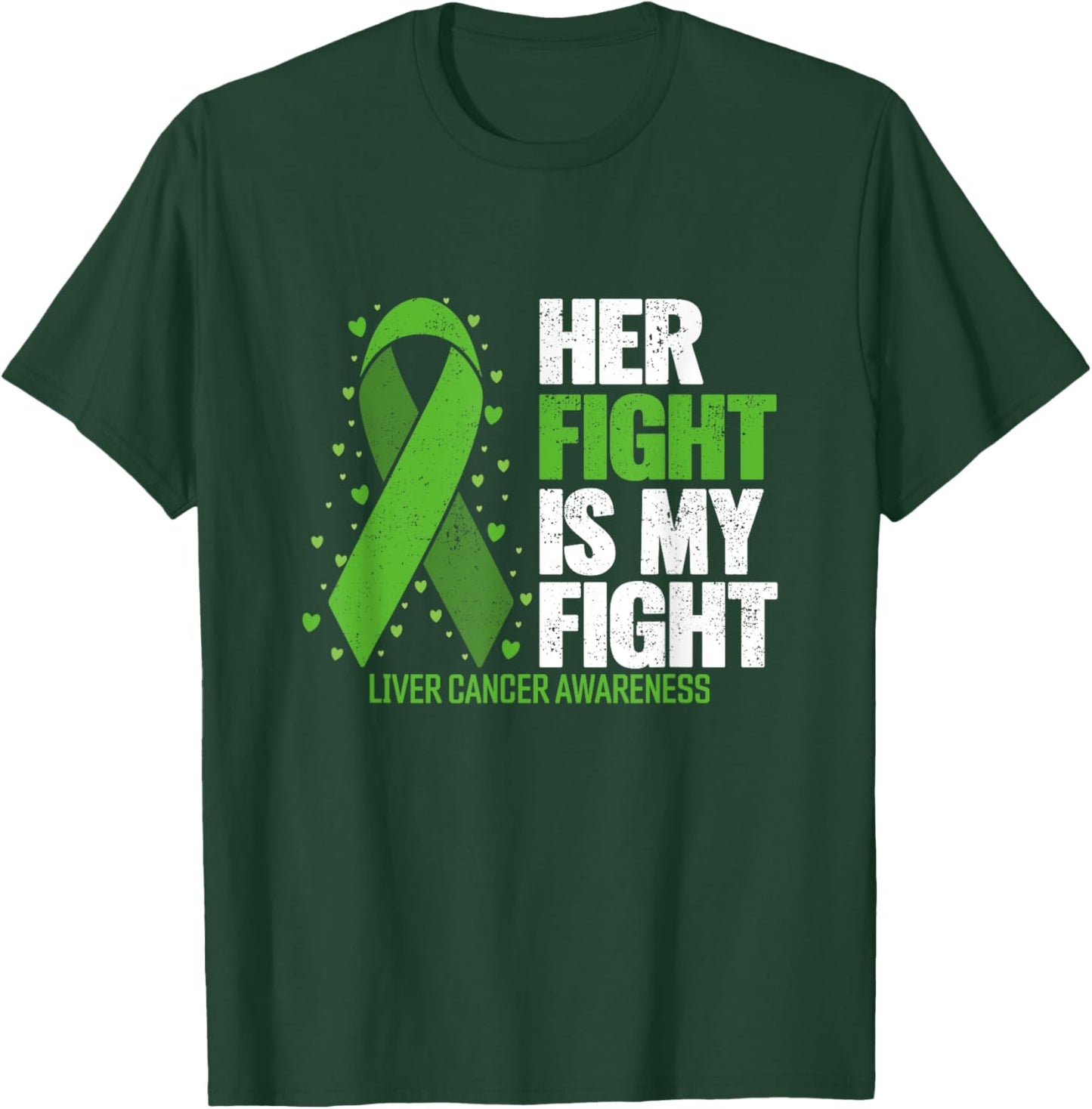 Liver Cancer Her Fight is my Fight Liver Cancer Awareness T-Shirt - T-Shirt | Forest