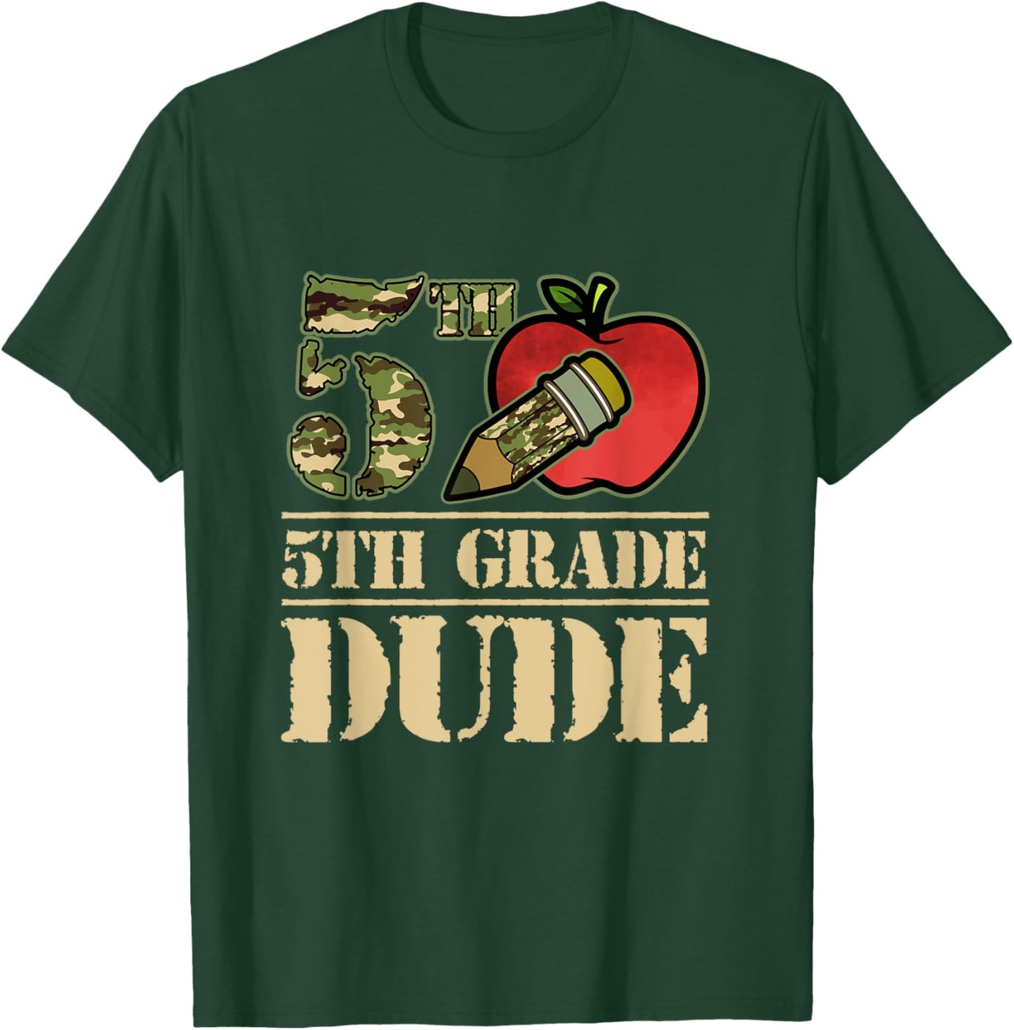 Camo Pencil 5th Grade Dude Student First Day Of School T-Shirt - T-Shirt | Forest