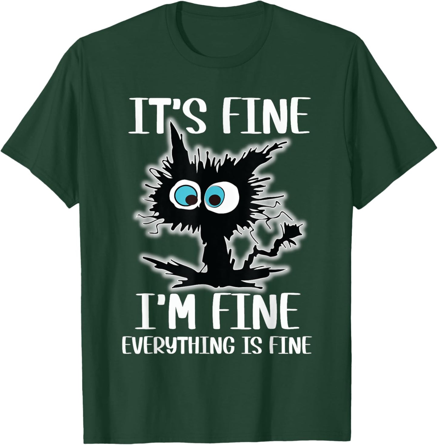 It's Fine I'm Fine Everything Is Fine Funny Black Cat Nurse Women T-Shirt - T-Shirt | Forest