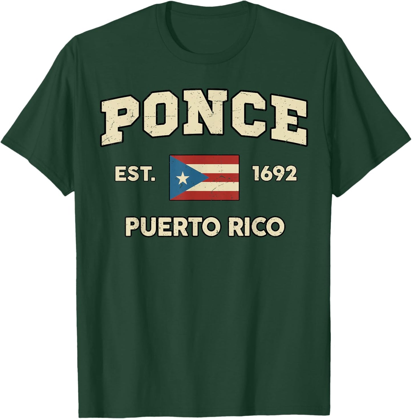 Ponce Puerto Rico Shirt Puerto Rican Flag Boricua Pride T-Shirt - T-Shirt | Forest