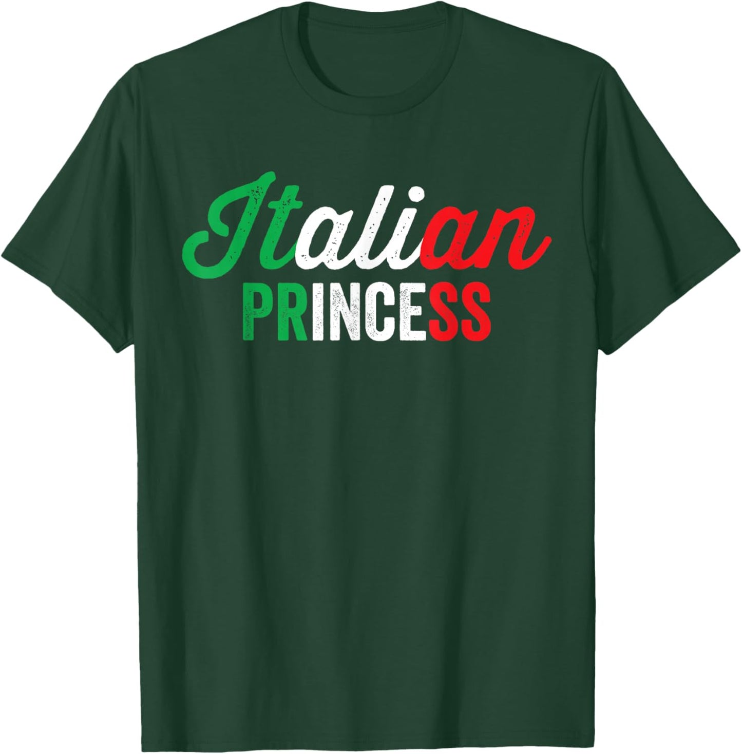 Italian Princess Funny Italian Girl Italia T-Shirt - T-Shirt | Forest