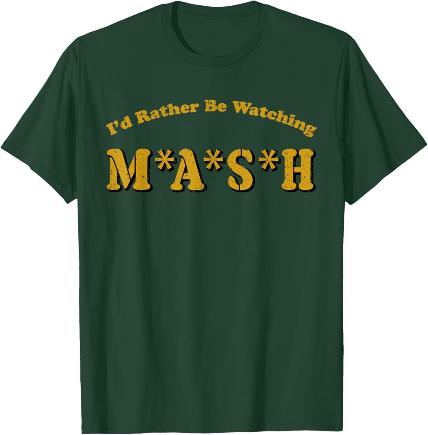 Vintage I'd Rather Be Watching MASH T-Shirt - T-Shirt | Forest