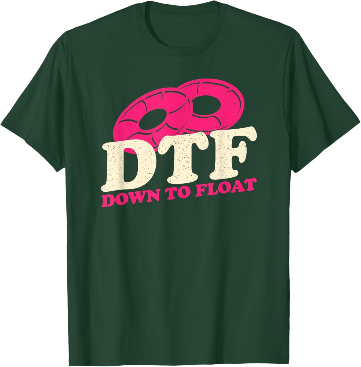 Funny River Tubing Drink Float Pee Repeat Summer Float Trip T-Shirt - T-Shirt | Forest