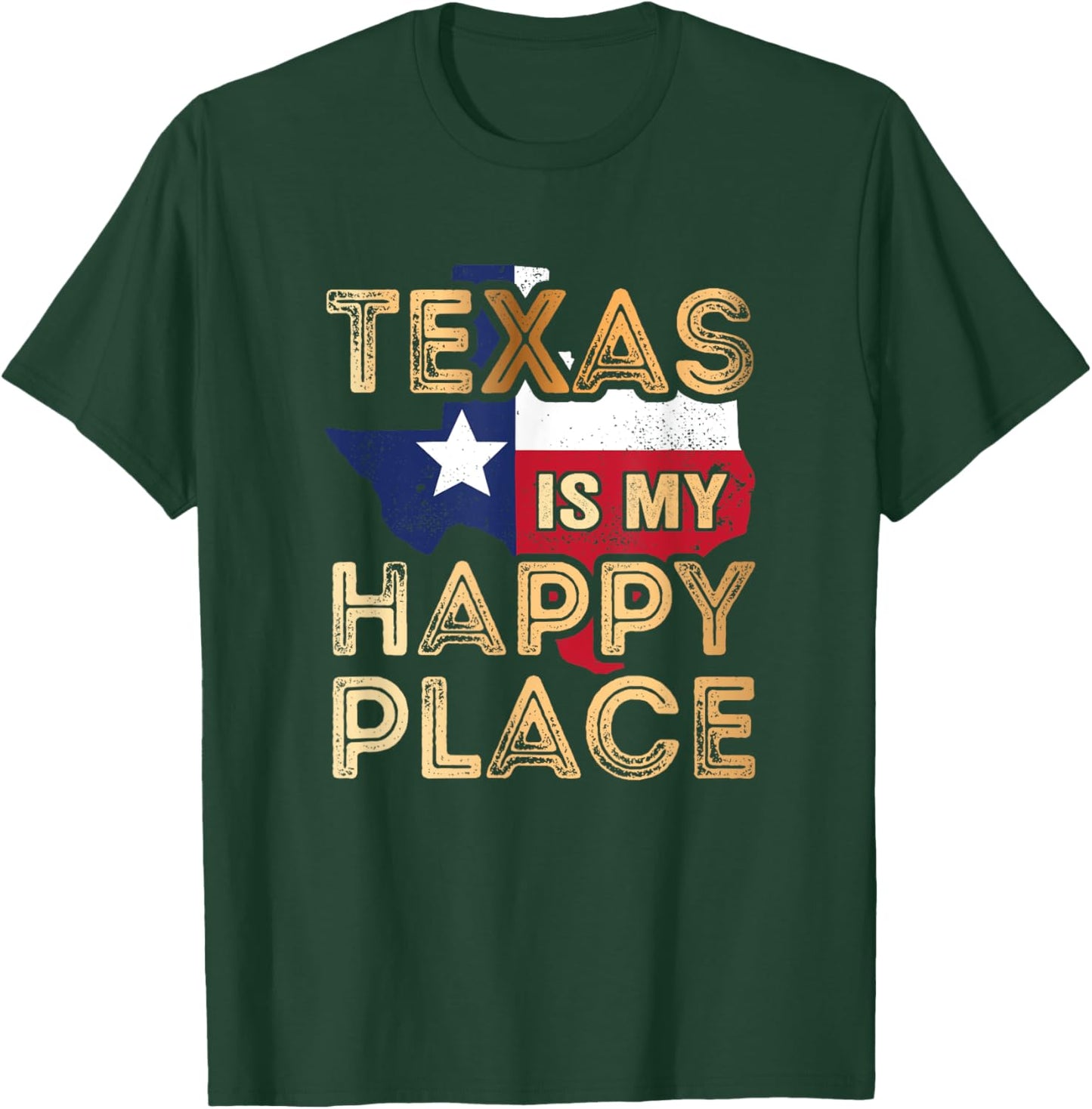 Texas is my Happy Place T-Shirt - T-Shirt | Forest