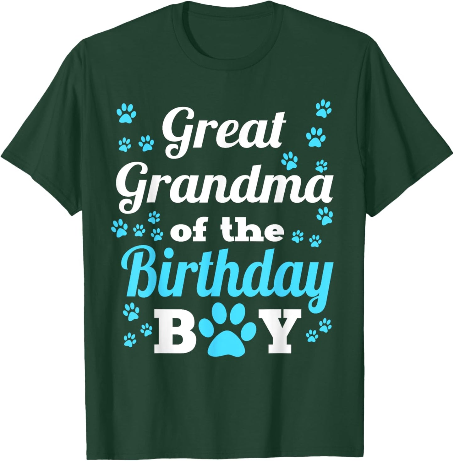 Great Grandma Of The Birthday Boy Dog Paw Bday Party T-Shirt - T-Shirt | Forest