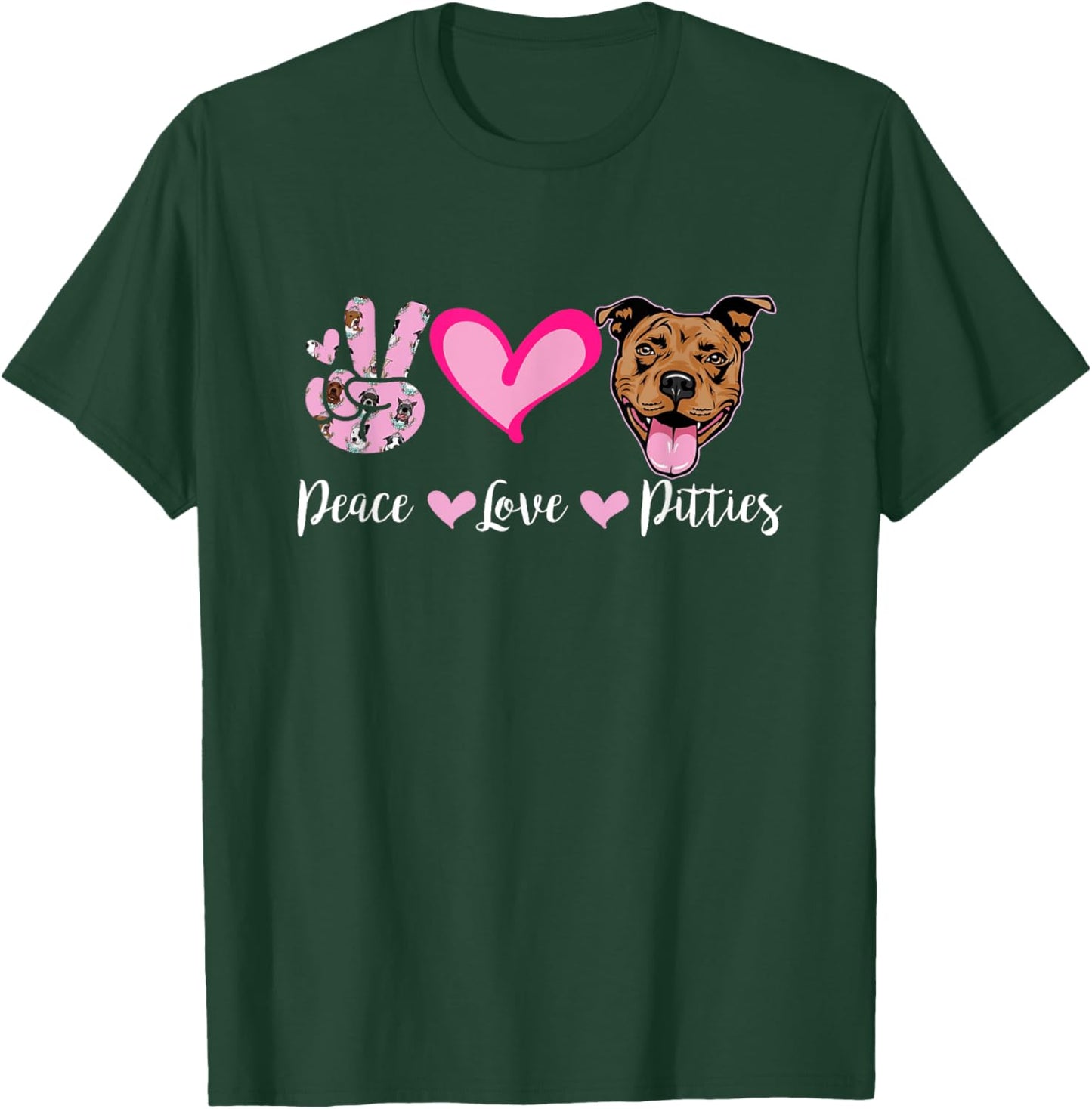 Peace Love Pitties Puppy Dog Mom Lady Pitbull Lover T-Shirt - T-Shirt | Forest