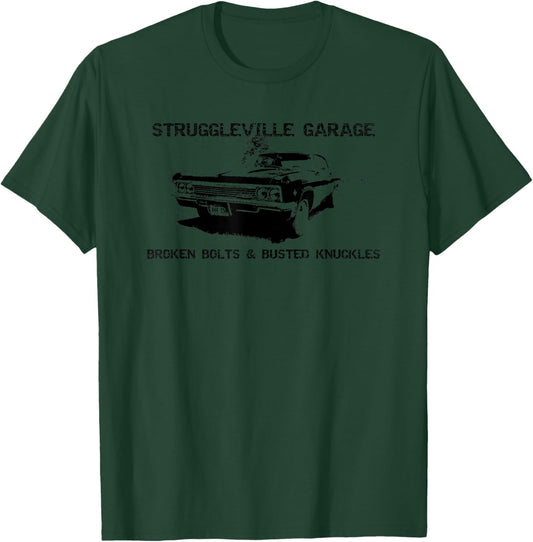 Struggleville Garage Broken Bolts & Busted Knuckles T-Shirt - T-Shirt | Forest