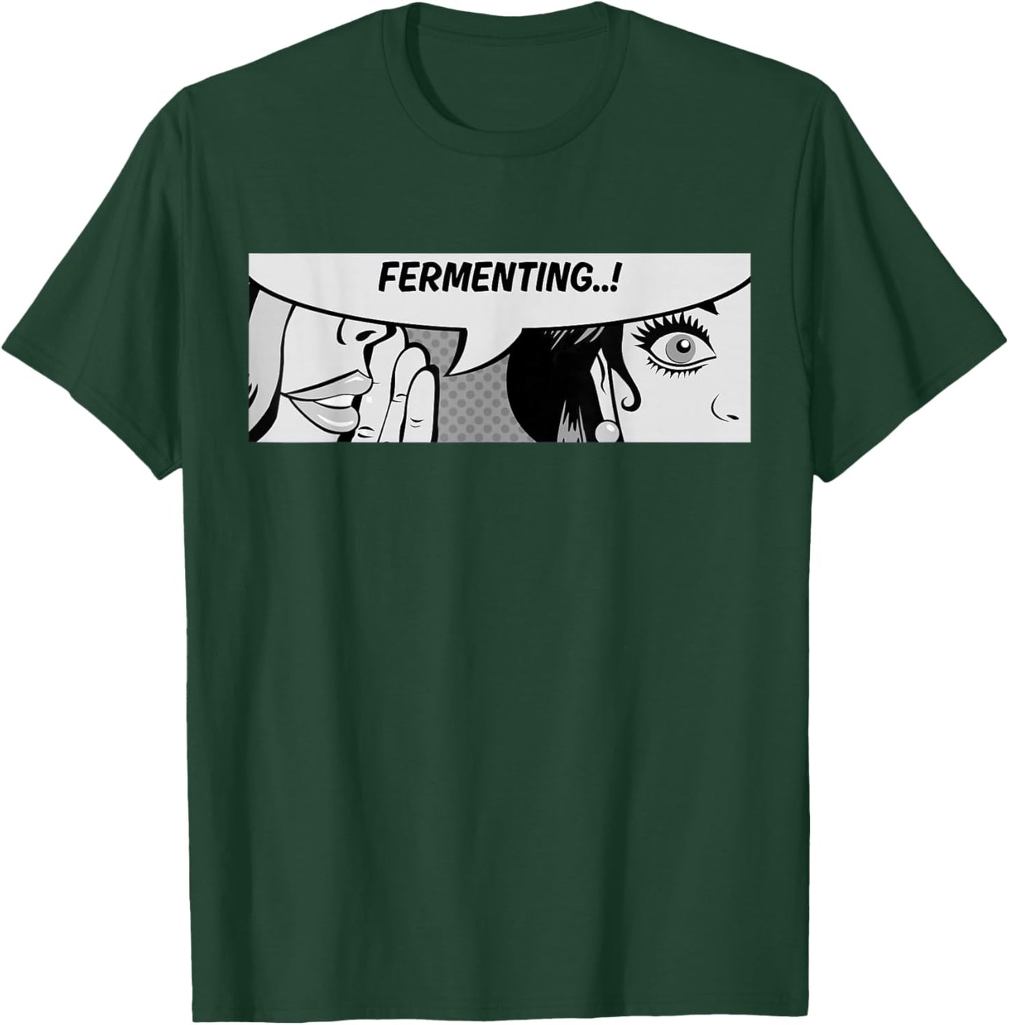 Fermenting - Women Whispering - Ferment - Comic T-Shirt - T-Shirt | Forest
