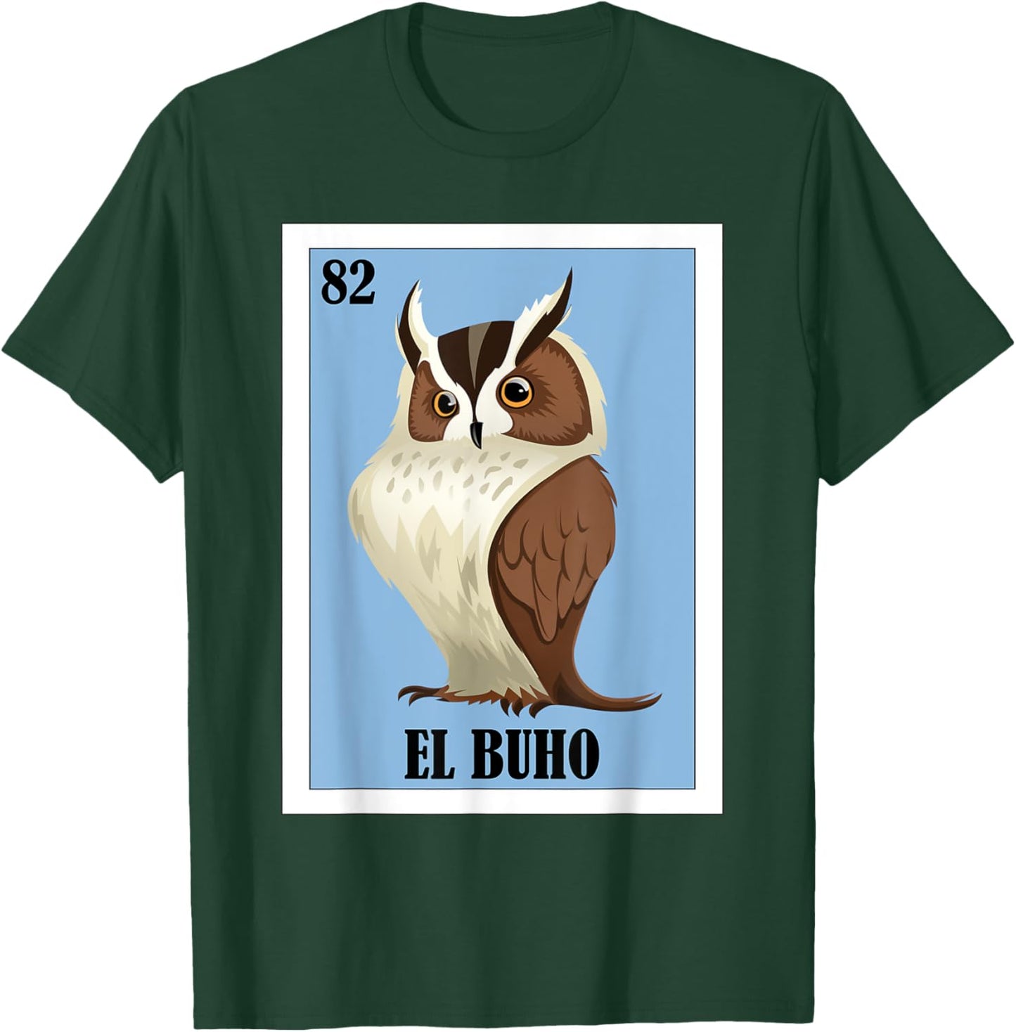 Funny Mexican Design for Owl Lovers - El Buho T-Shirt - T-Shirt | Forest