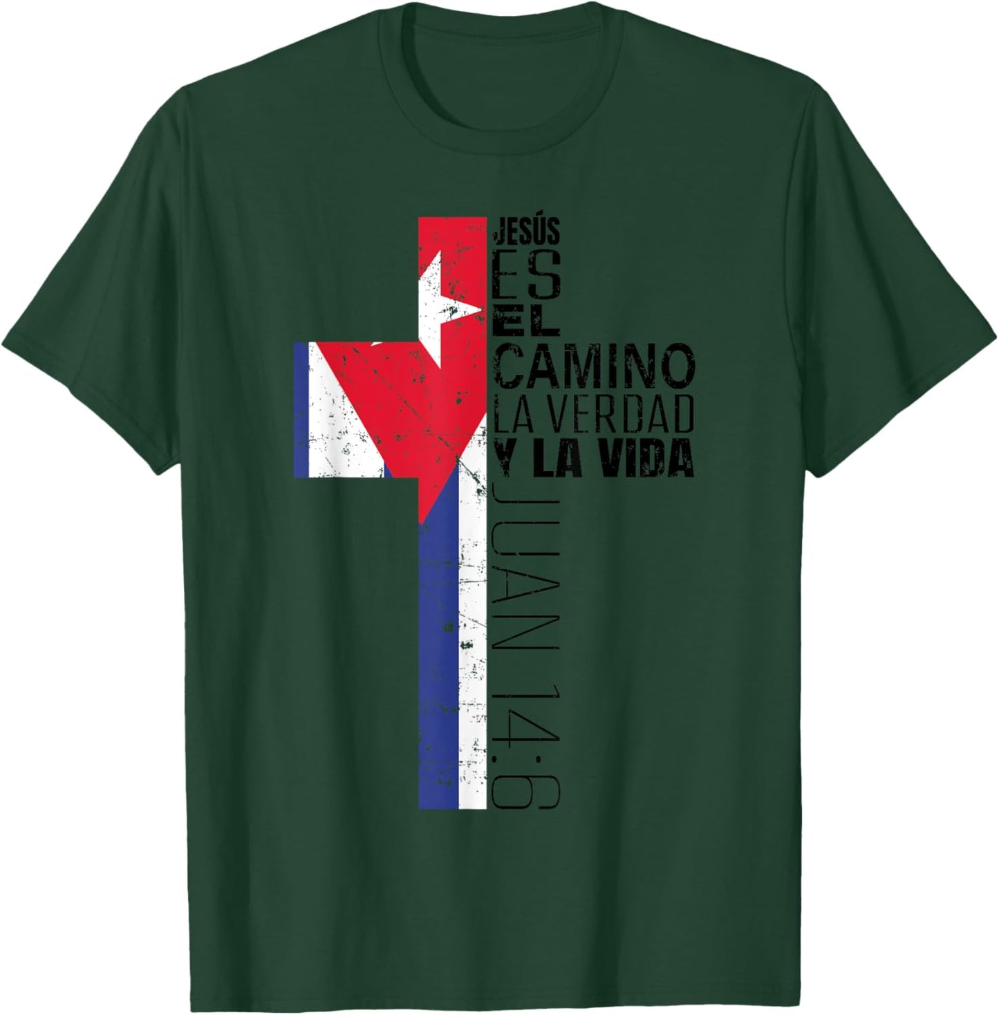 Christian Spanish Gifts Men Women Jesus Juan 14:6 Cuban Flag T-Shirt - T-Shirt | Forest
