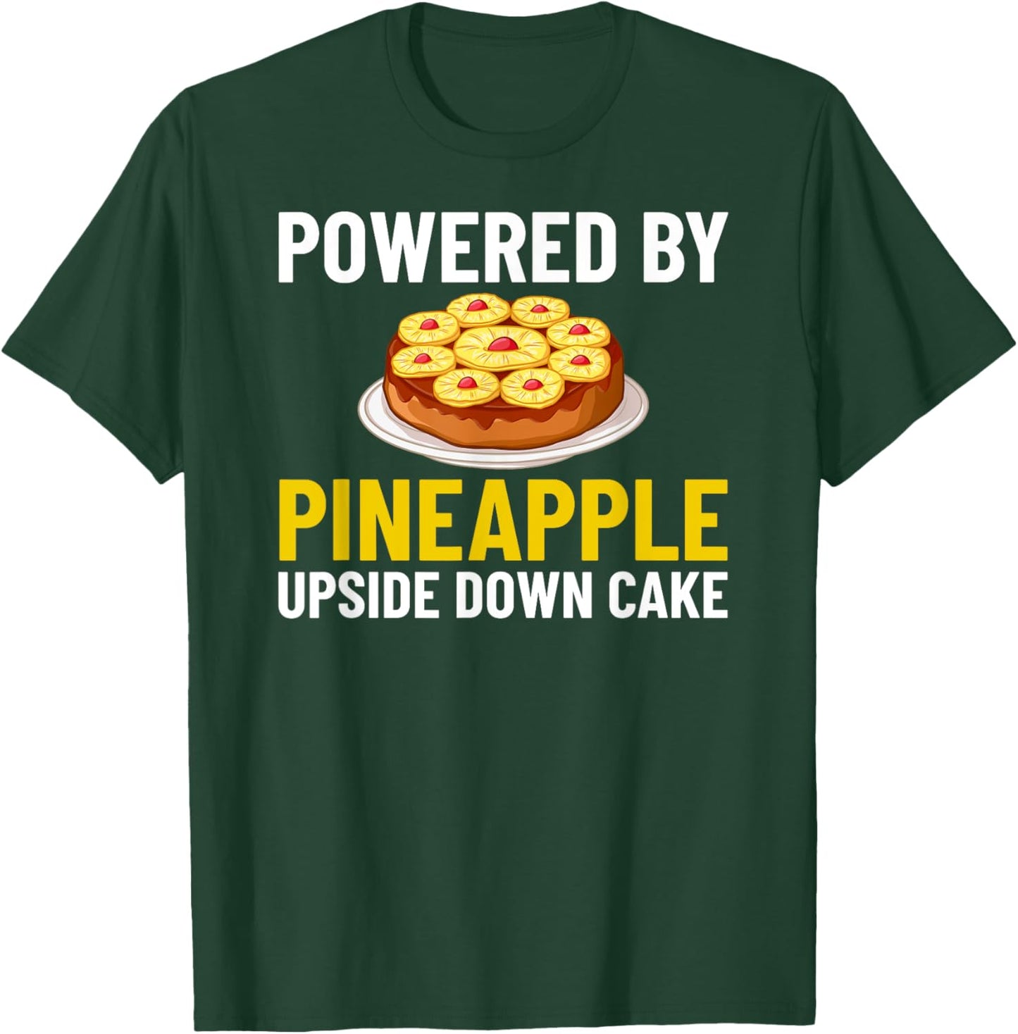 Pineapple Upside Down Cake Recipe Mix Filling T-Shirt - T-Shirt | Forest
