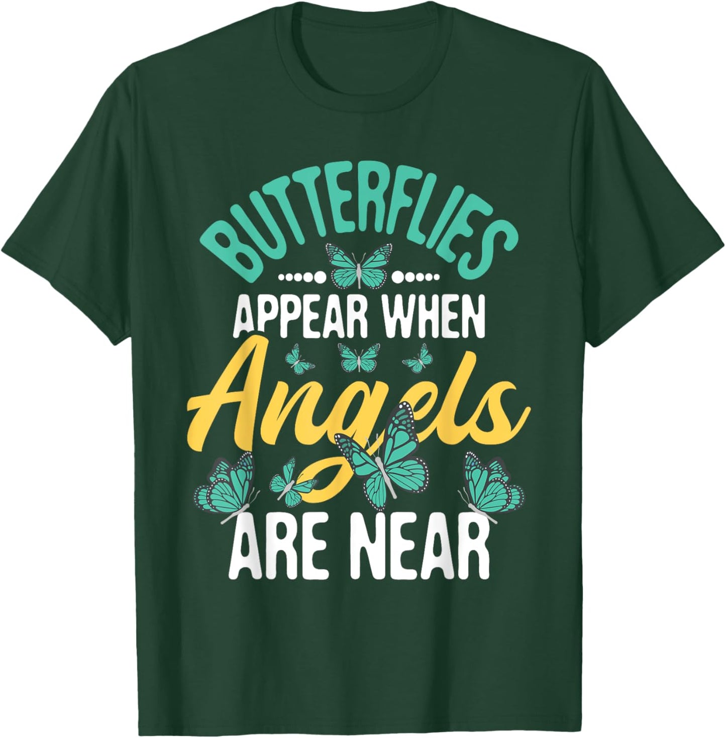 Butterflies Appear - Insect Nature Butterfly Lover Monarch T-Shirt - T-Shirt | Forest