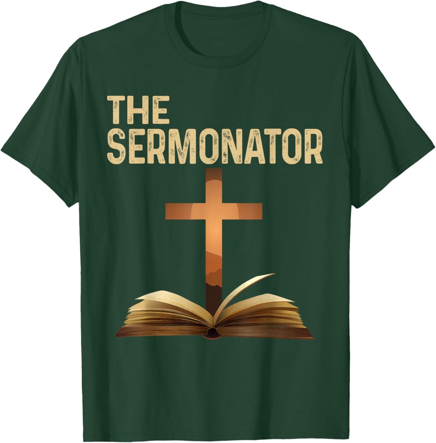 The Sermonator Pastor Appreciation Christian Cross T-Shirt - T-Shirt | Forest