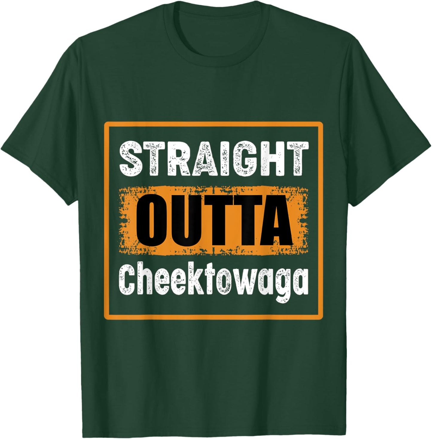 Straight Outta Cheektowaga New York USA Distressed Vintage T-Shirt - T-Shirt | Forest