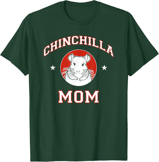 Chinchilla Mom T-Shirt - T-Shirt | Forest