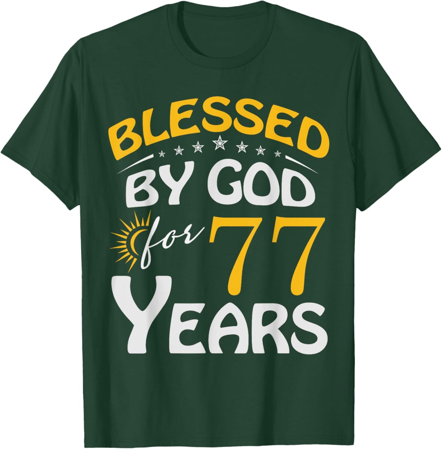 Vintage Blessed by God For 77 Years Old Happy 77th Birthday T-Shirt - T-Shirt | Forest