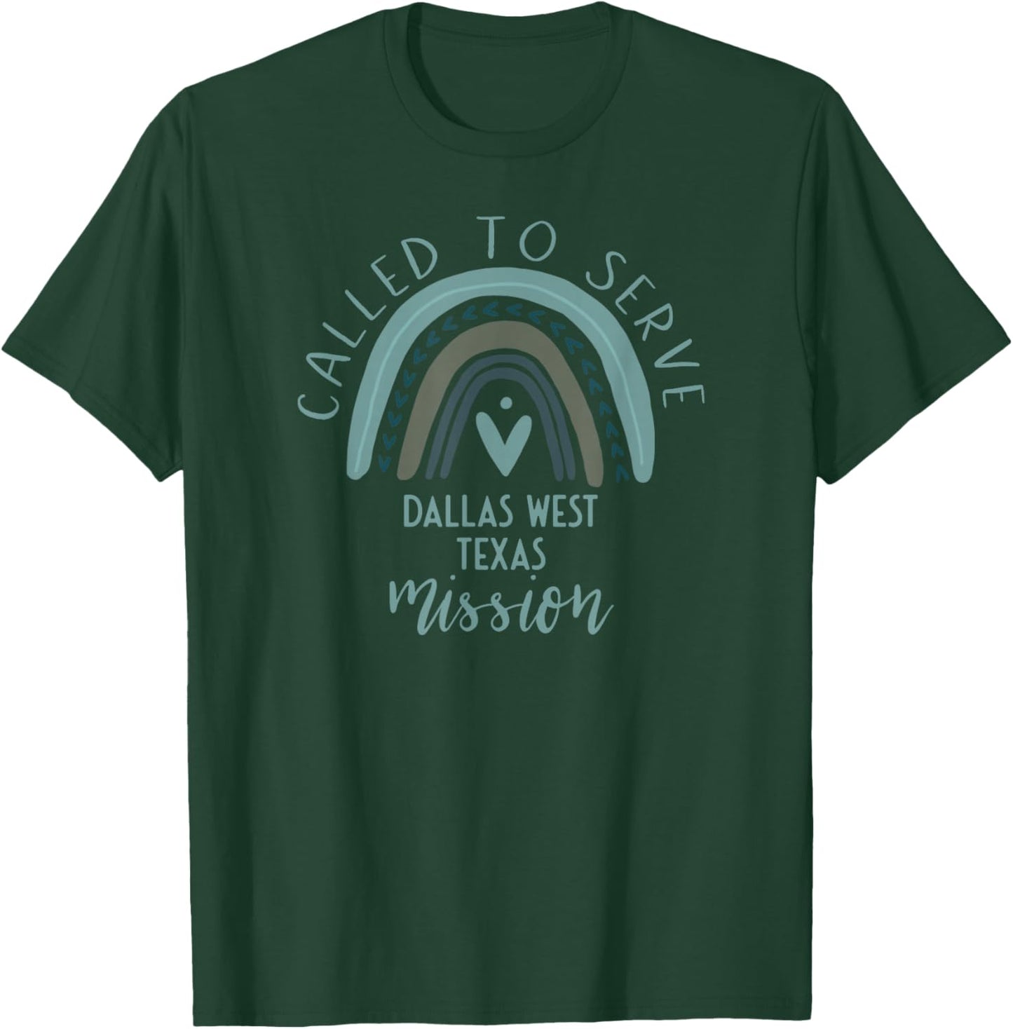 Called To Serve Boho Rainbow Dallas West Texas Mission T-Shirt - T-Shirt | Forest